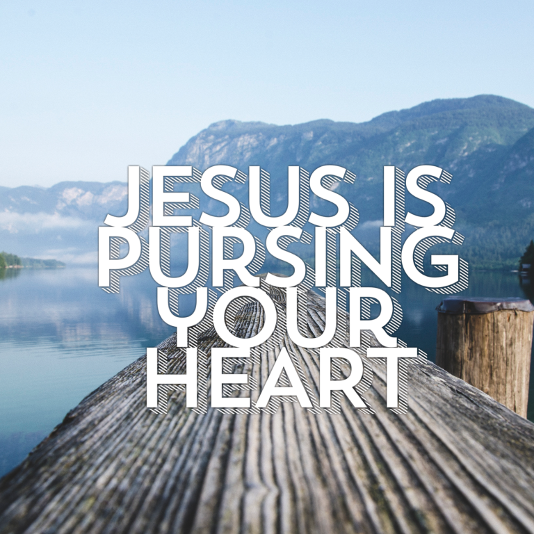 Jesus Is Pursuing Your Heart - Caz Church