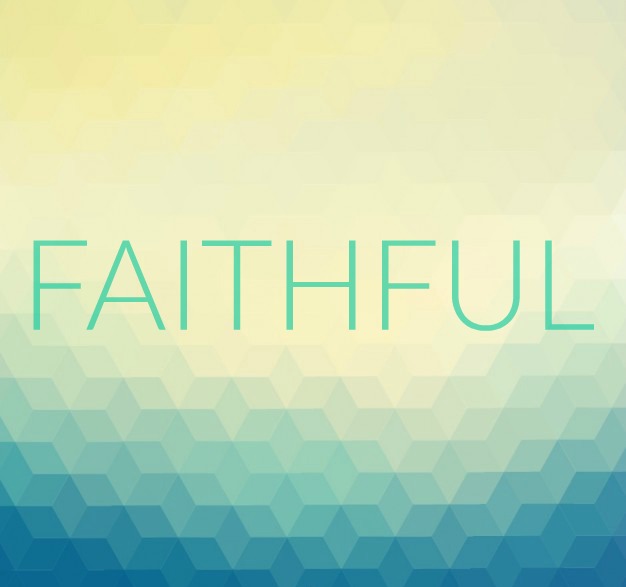 A Pattern for Faithful Living – Caz Church